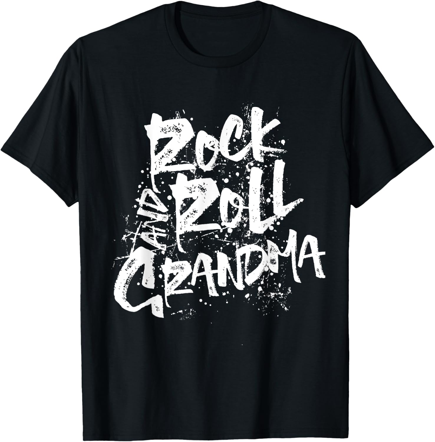Rock And Roll Grandma Grunge Text Gift T-Shirt - T-Shirt | Black