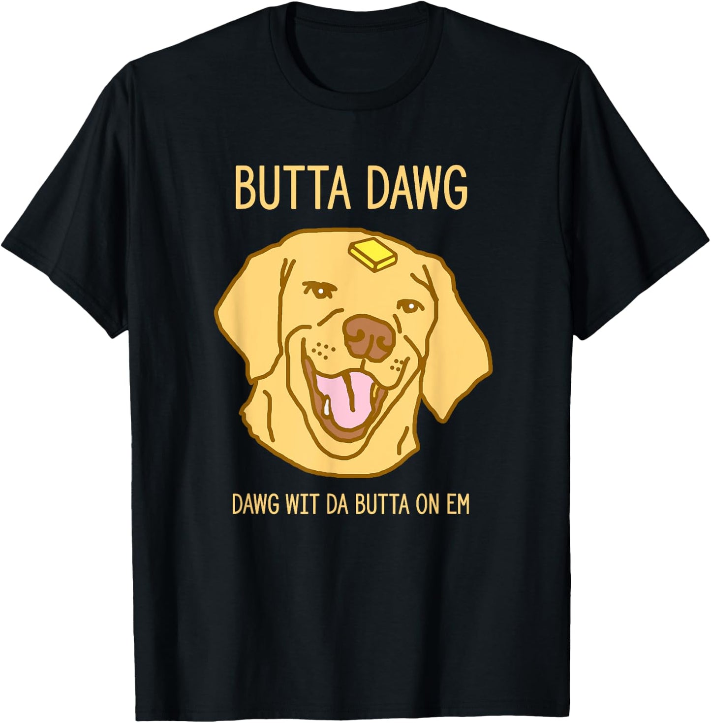 Hilarious Butter Dog Head Meme Funny Viral Pet Trend Men Women T-Shirt - T-Shirt | Black