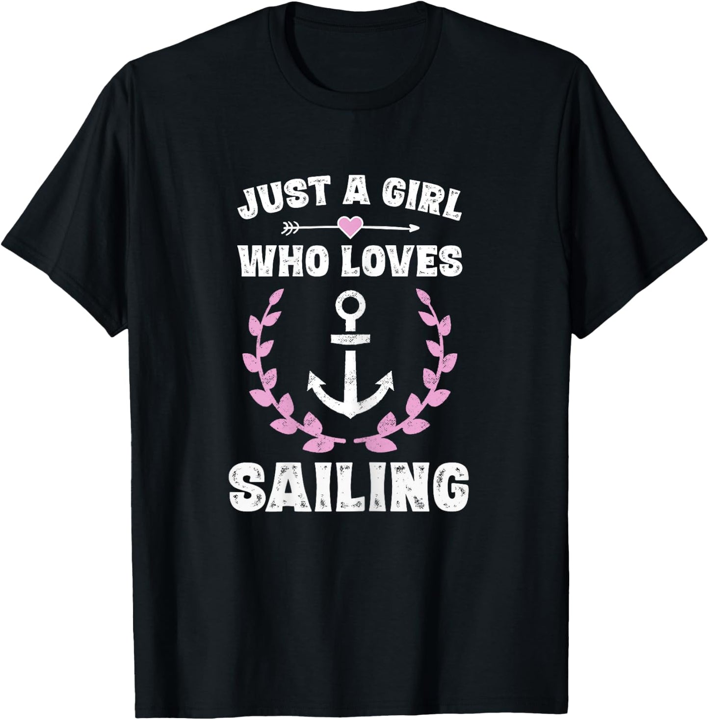 Just A Girl Who Loves Sailing Sail Sailor Gifts Girls T-Shirt - T-Shirt | Black