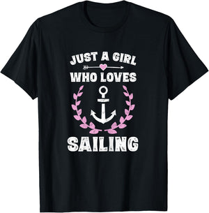 Just A Girl Who Loves Sailing Sail Sailor Gifts Girls T-Shirt - T-Shirt | Black