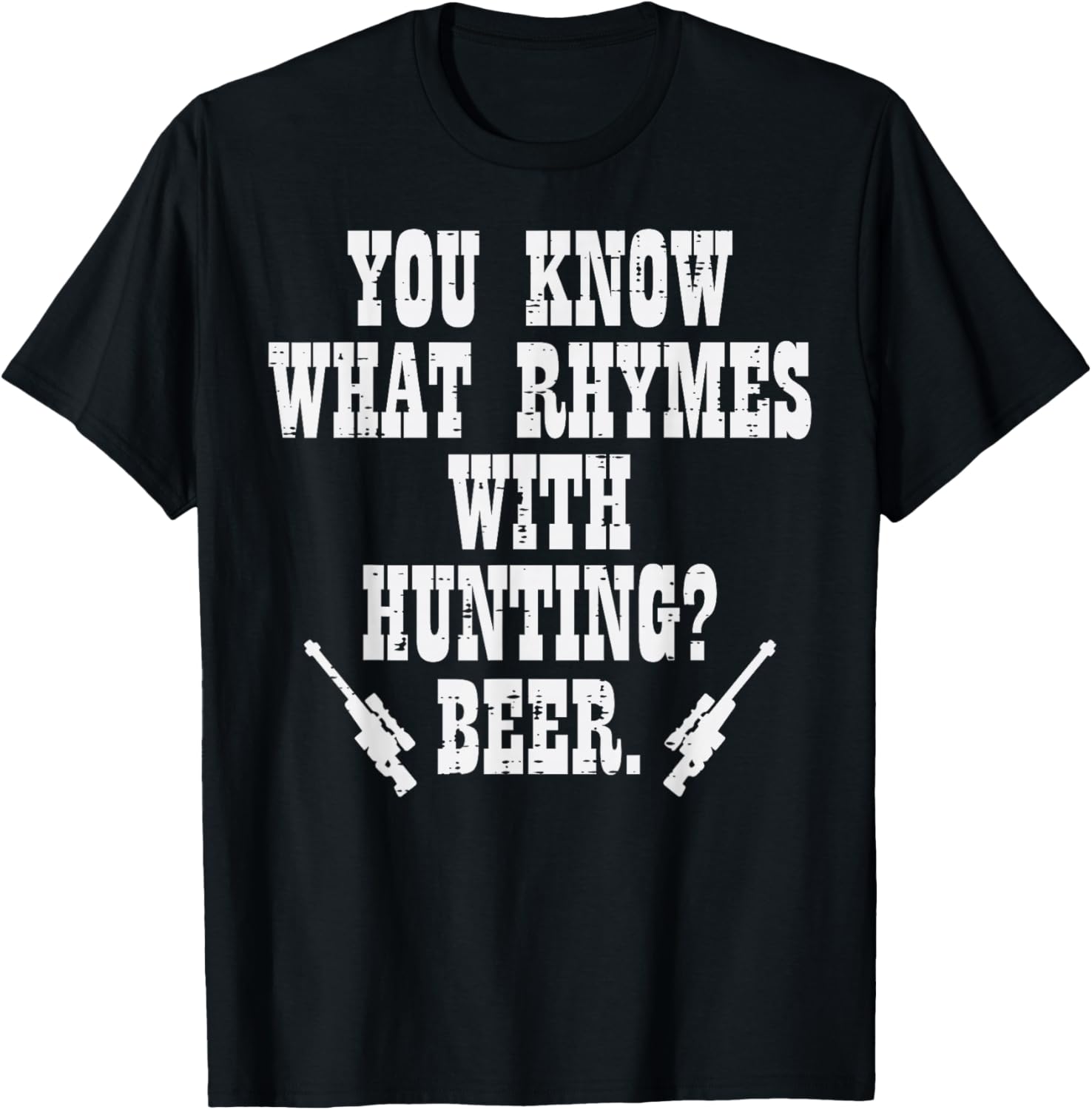 What Rhymes With Hunting Funny Deer Hunter Dad Grandpa Men T-Shirt - T-Shirt | Black