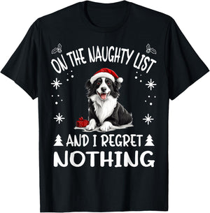 Cute Border Collie Dog Christmas On The Naughty List and I T-Shirt - T-Shirt | Black