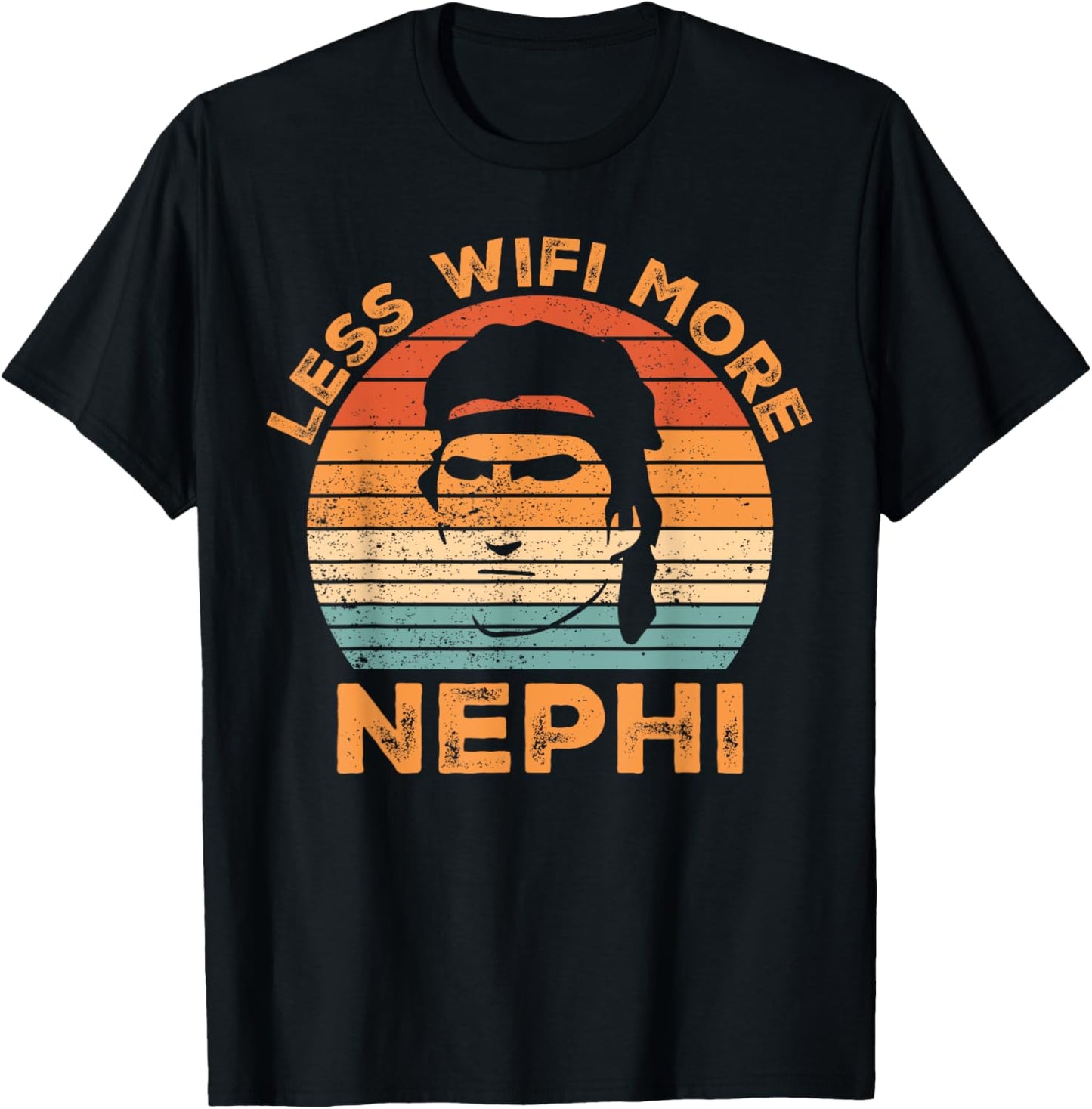 Funny Mormon Missionary LDS Less Wifi More Nephi T-Shirt - T-Shirt | Black