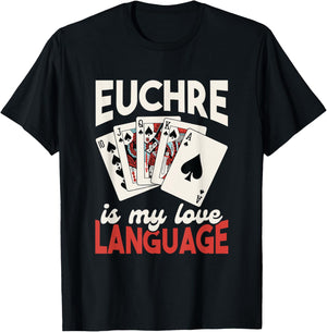 Euchre Player Card Game Lover Euchre Playing I Love Euchre T-Shirt - T-Shirt | Black