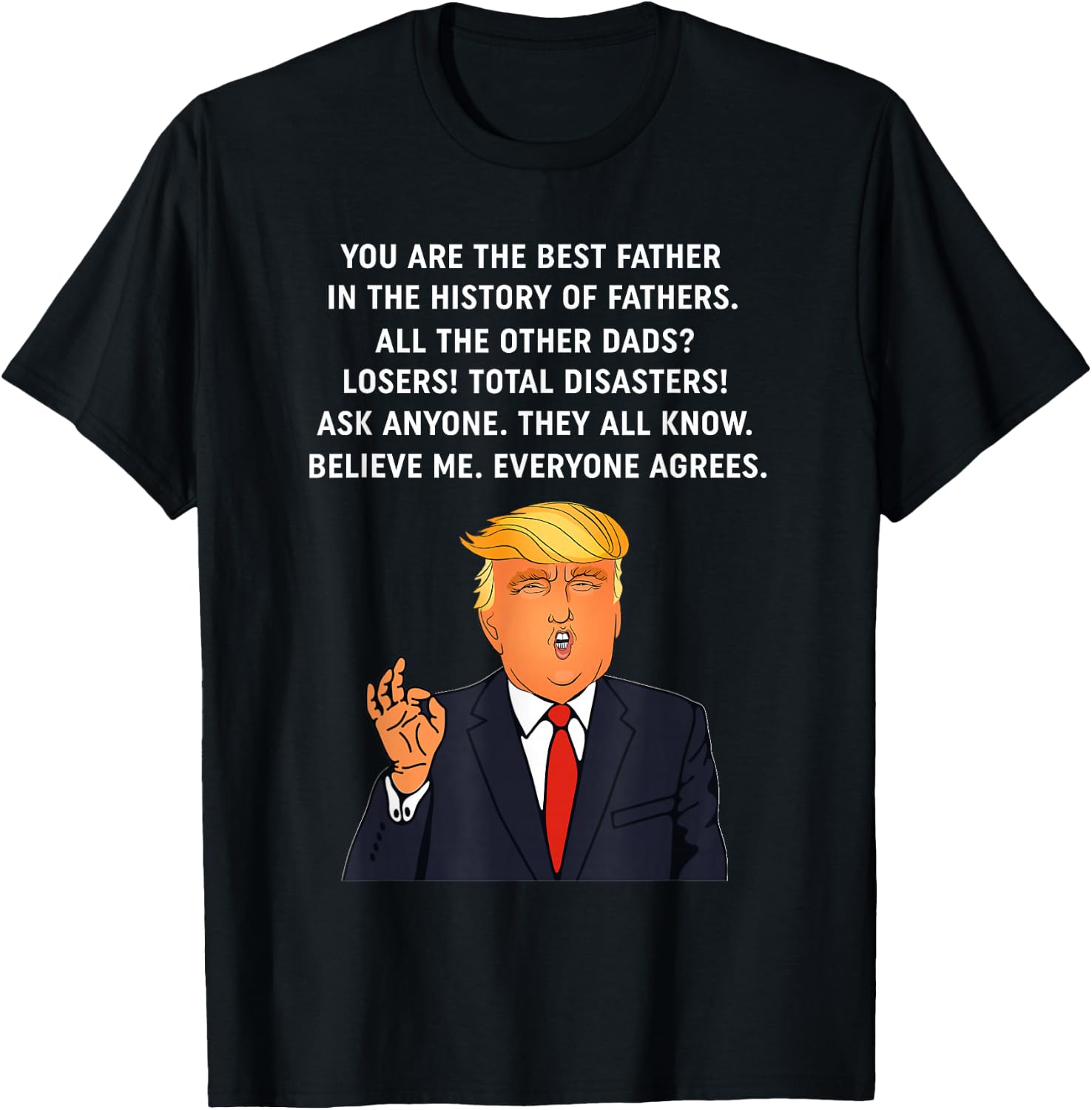 Funny Great Dad Donald Trump Father's Day Gift T-Shirt - T-Shirt | Black