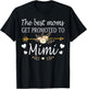 The Best Moms Get Promoted to Mimi Shirt Gift New Mimi T-Shirt - T-Shirt | Black