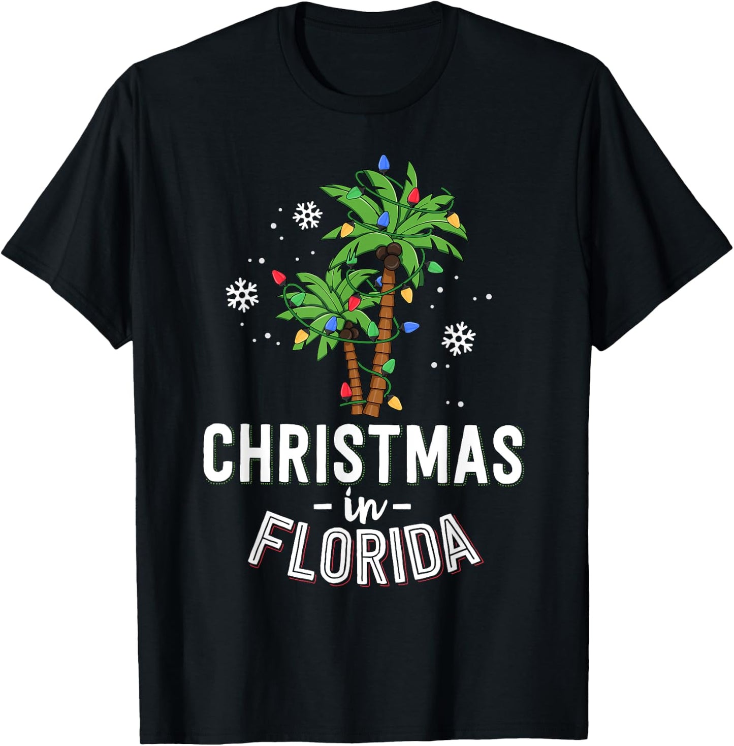 Christmas In Florida Deck The Palm Trees Family Vacation T-Shirt - T-Shirt | Black