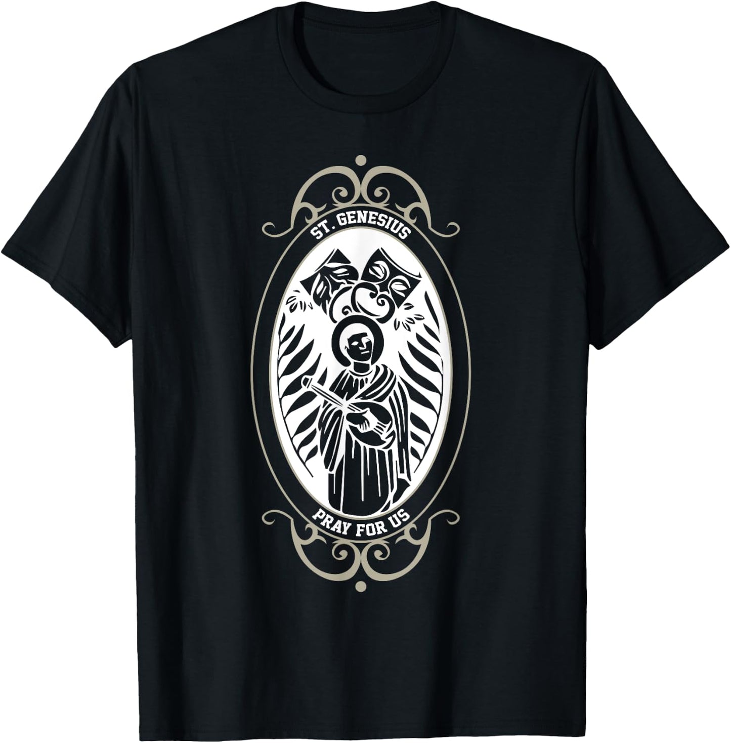 Spiritual Religious Christian Catholic St Genesius T-Shirt - T-Shirt | Black