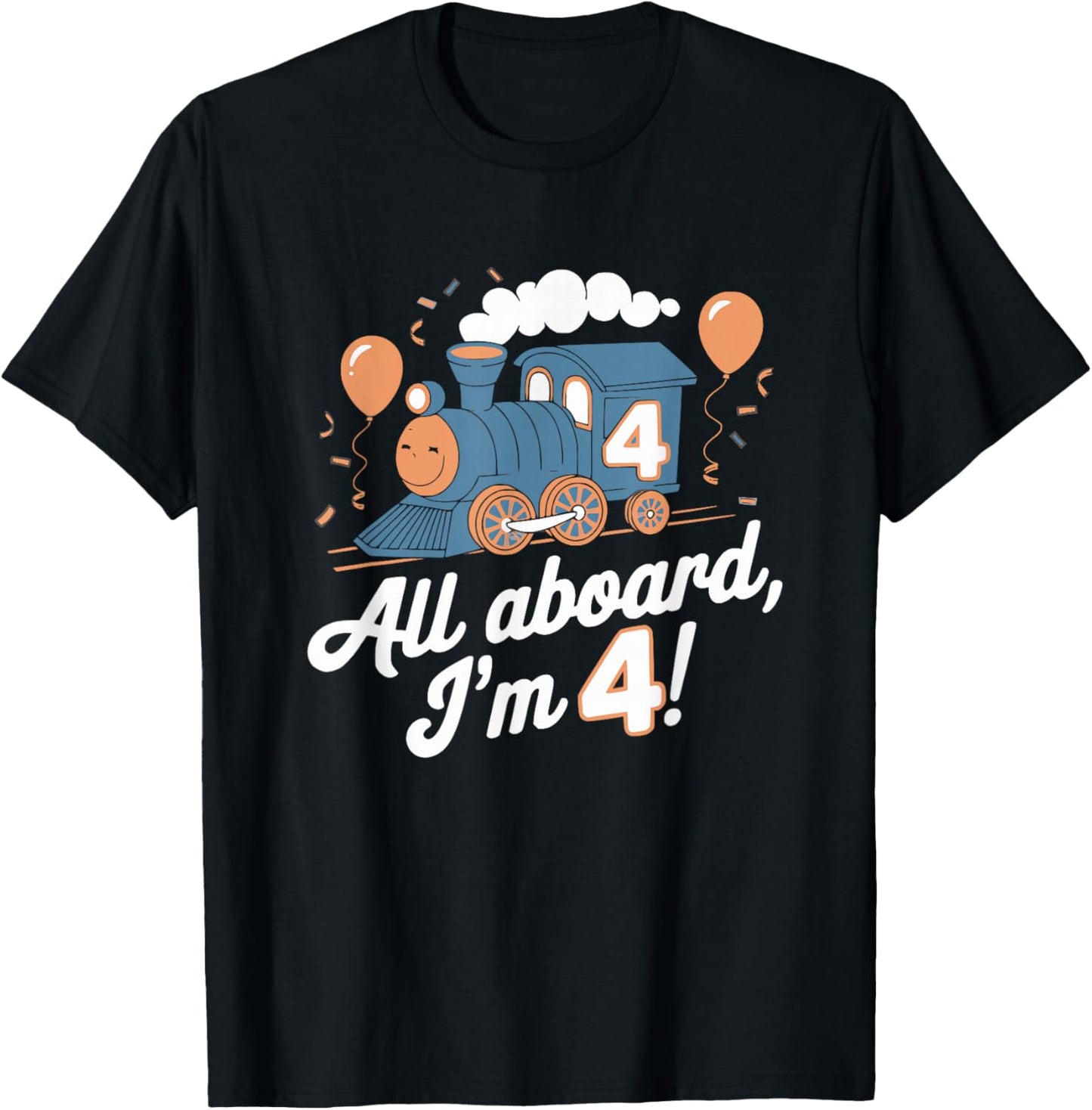 Train 4th Birthday All Aboard I'm 4 Design For Kids T-Shirt - T-Shirt | Black