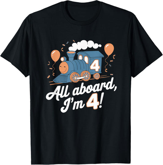 Train 4th Birthday All Aboard I'm 4 Design For Kids T-Shirt - T-Shirt | Black