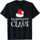 Granddaddy Claus Christmas Santa's Pajama Family Matching T-Shirt - T-Shirt | Black