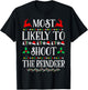 Most Likely To Shoot The Reindeer Family Christmas Holiday T-Shirt - T-Shirt | Black