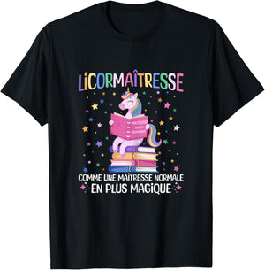 Licormaitresse Funny Maitresse Unicorn Teacher Gift T-Shirt - T-Shirt | Black