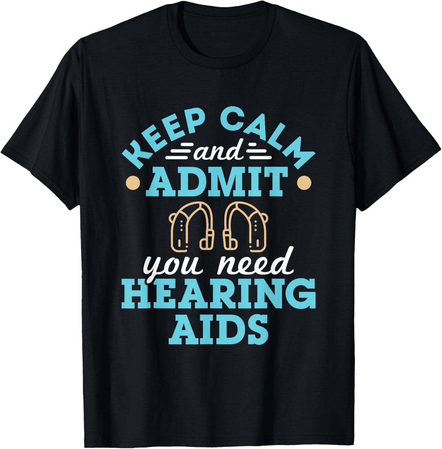 Audiologist Audiology Squad Staff Funny Hearing Aids Quote T-Shirt - T-Shirt | Black