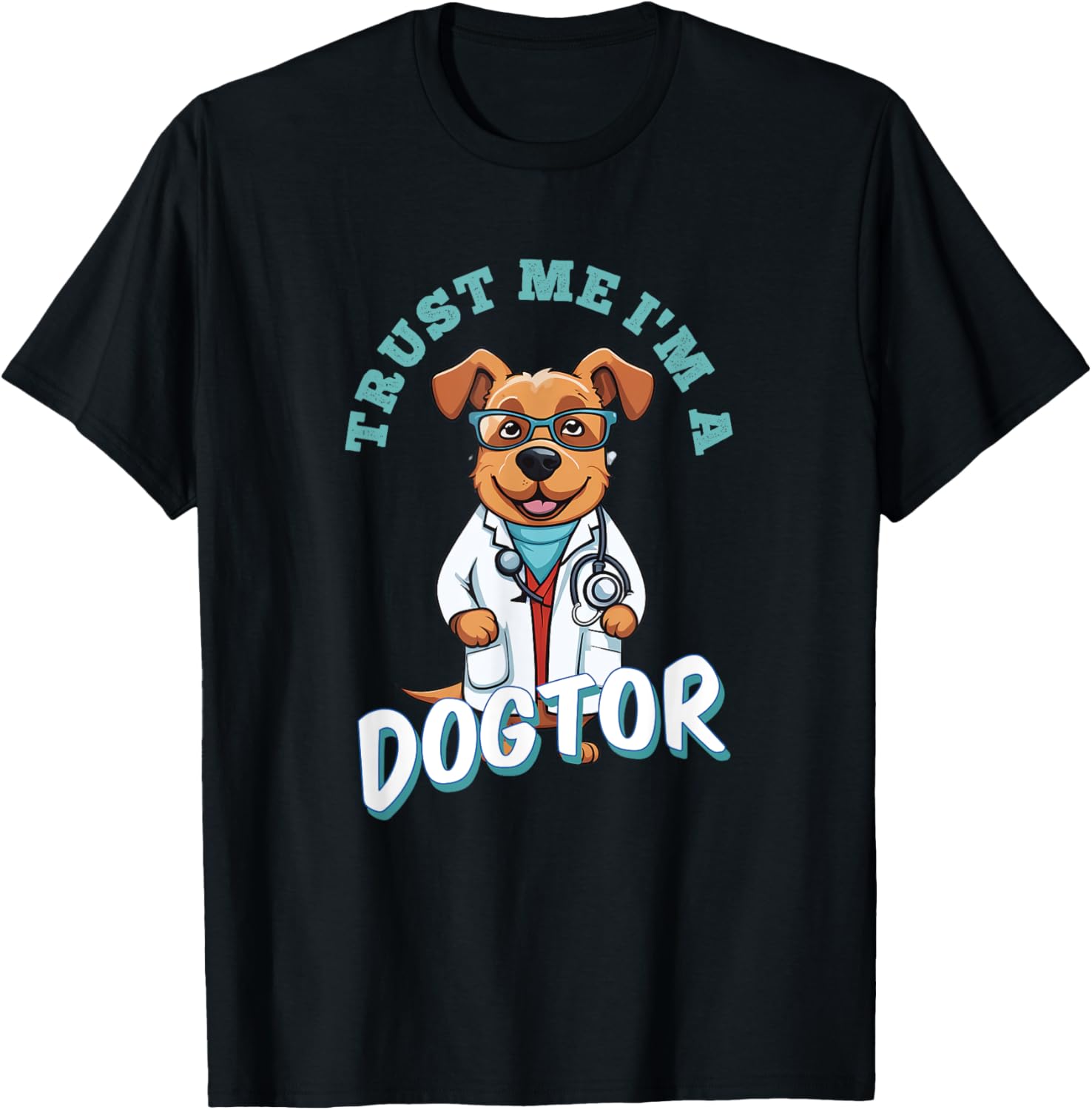 Glaube Mir Ich Bin Ein Dogtor | Funny Veterinarian Dog T-Shirt - T-Shirt | Black