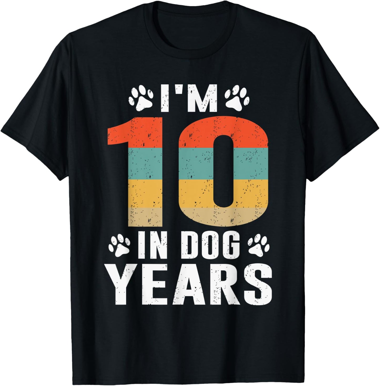 I'm 10 In Dog Years Funny 70th Birthday 70 Years Old T-Shirt - T-Shirt | Black