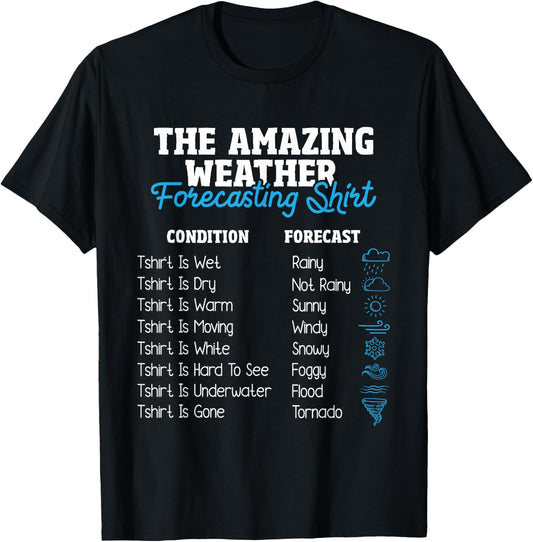 Weather Forecasting - Meteorologist Meteorology T-Shirt - T-Shirt | Black