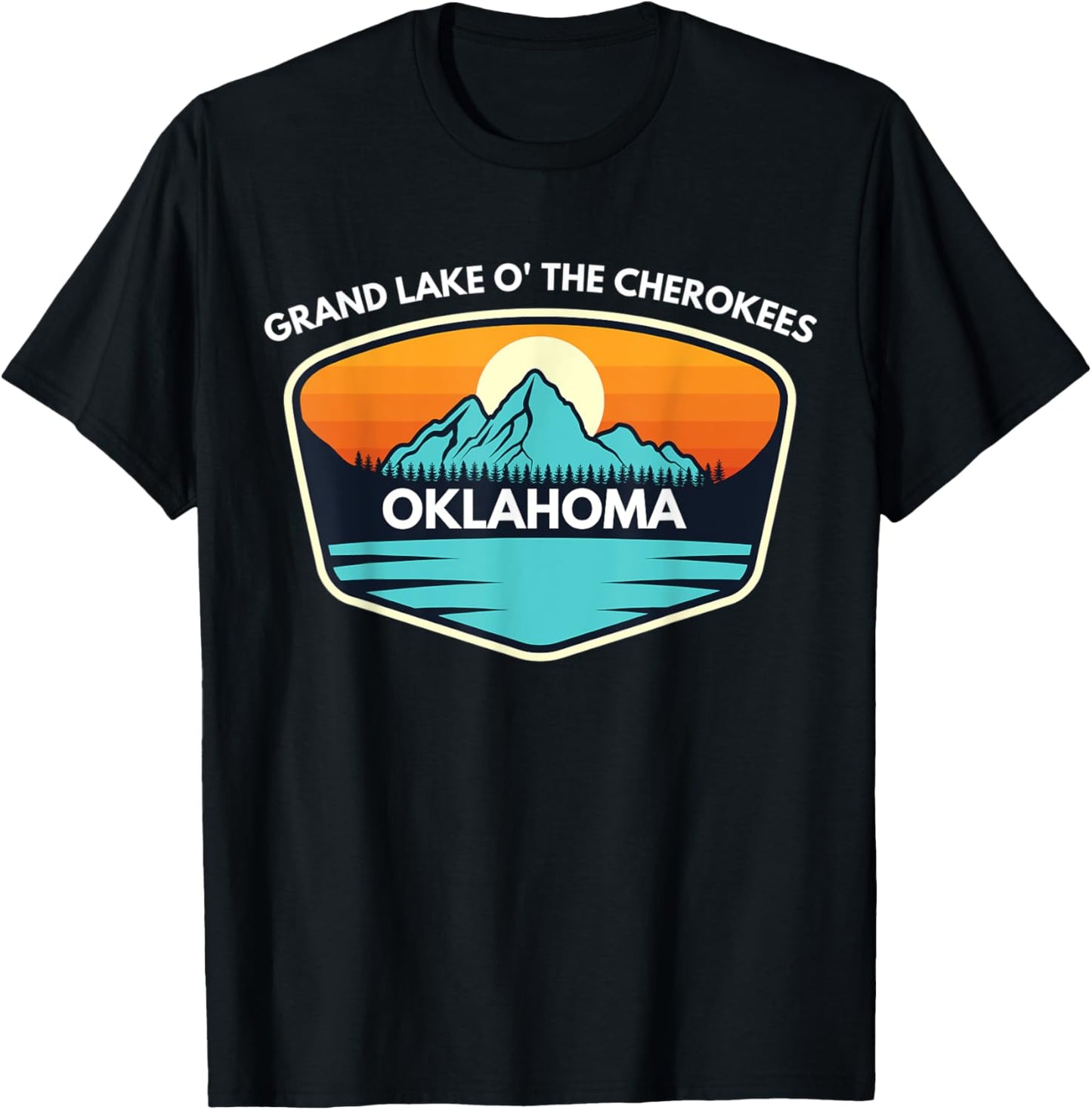 GRAND Lake CHEROKEES Oklahoma Trip Summer Fishing Camping T-Shirt - T-Shirt | Black