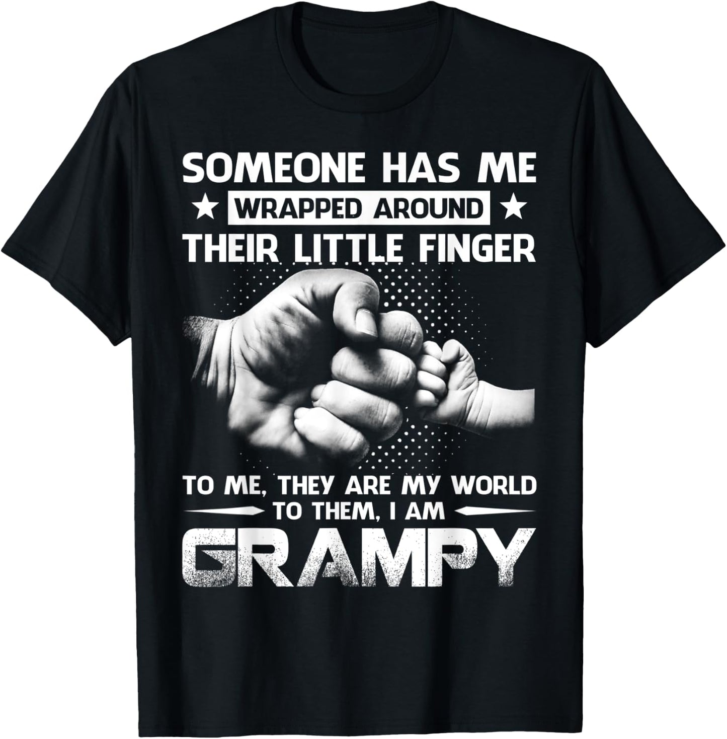 Someone Has Me Wrapped Around Their Little Finger Grampy T-Shirt - T-Shirt | Black
