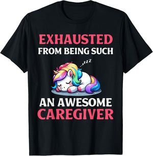 Funny Caregiver Exhausted Sleeping Unicorn Healthcare Worker T-Shirt - T-Shirt | Black