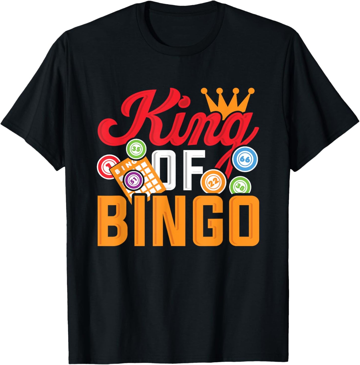 Bingo Player Funny King Of Bingo T-Shirt - T-Shirt | Black