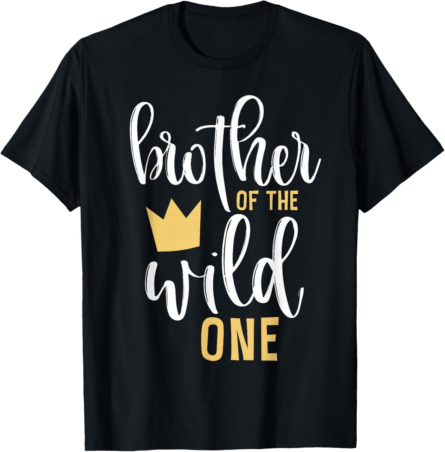 Brother of The Wild One Matching 1st Birthday First Thing T-Shirt - T-Shirt | Black