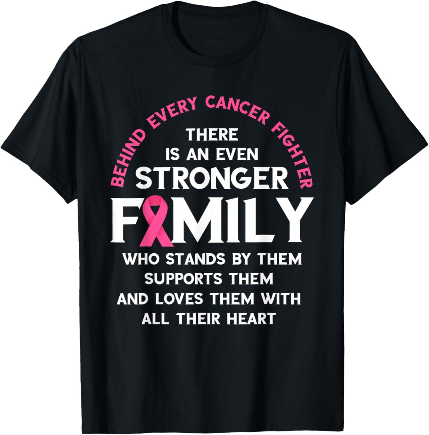 Breast Cancer Awareness Behind Every Fighter Pink Ribbon T-Shirt - T-Shirt | Black