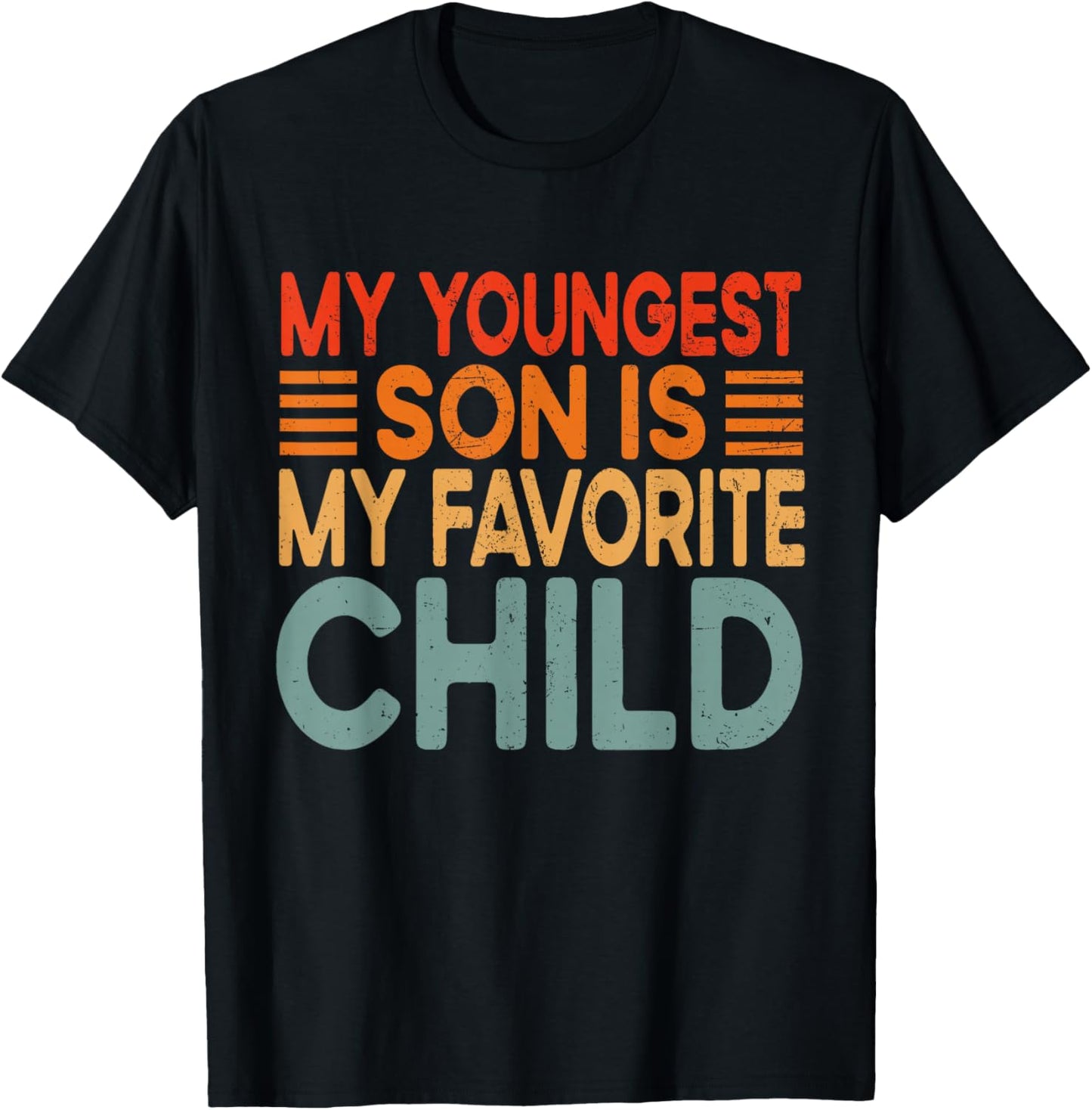 My Youngest Son Is My Favorite Child Vintage Son In Law T-Shirt - T-Shirt | Black