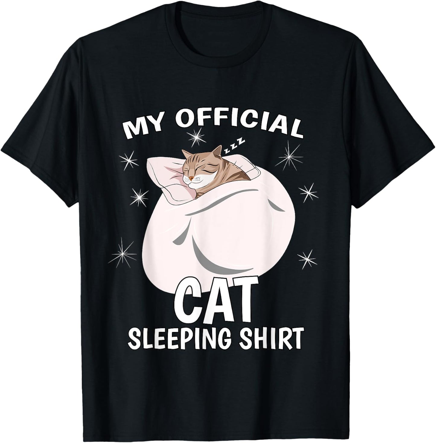 My Official Sleeping Shirt PJ Pajama Top Kitten Cat T-Shirt - T-Shirt | Black