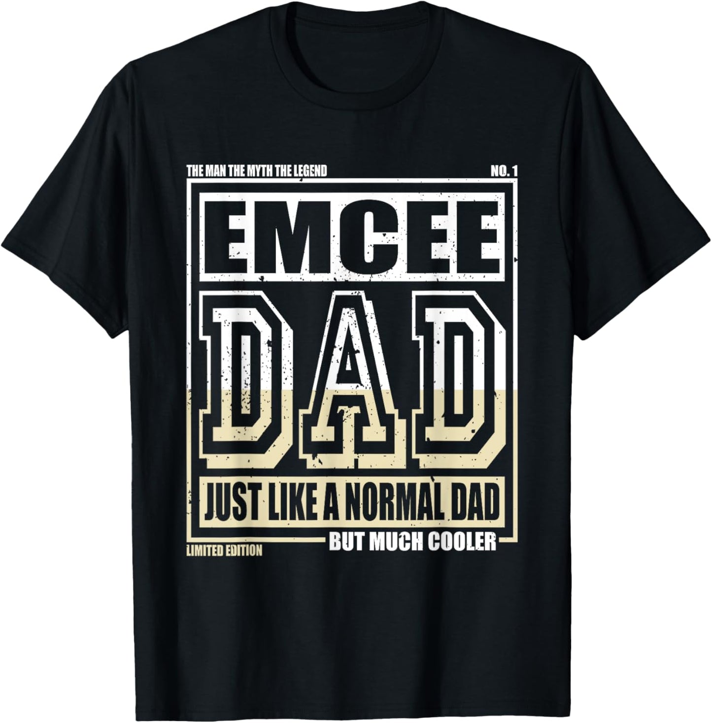 Like A Normal Dad Father Emcee T-Shirt - T-Shirt | Black