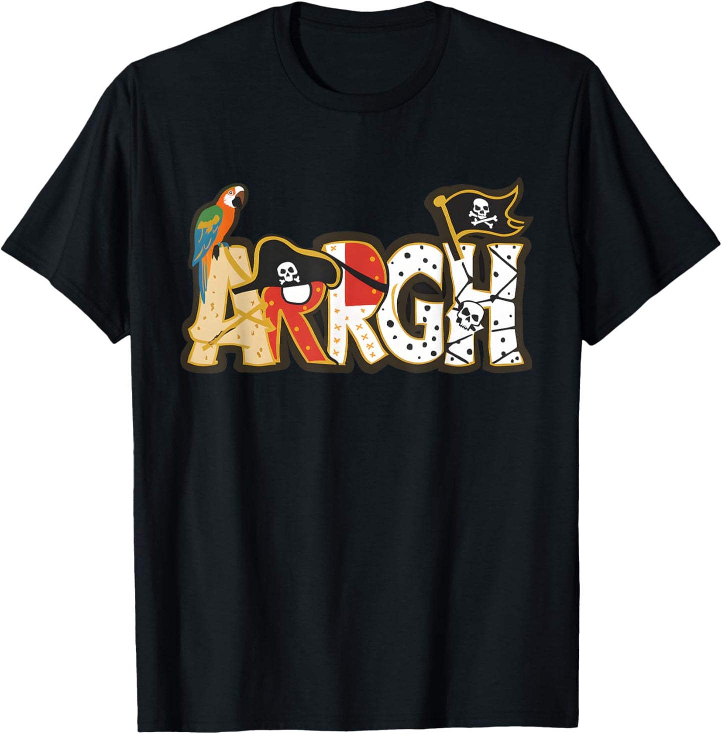 Fun ARRGH Pirate Style Pirate Costume ARGH Pirate T-Shirt - T-Shirt | Black