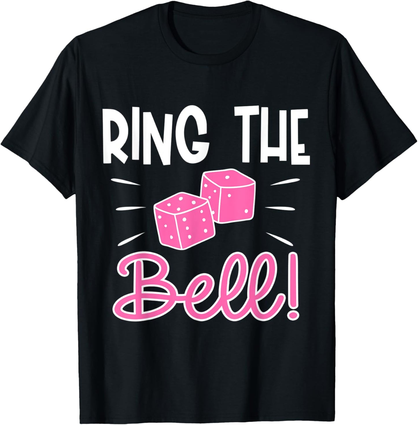 Bunco Ring Bell Dice Game Night T-Shirt - T-Shirt | Black