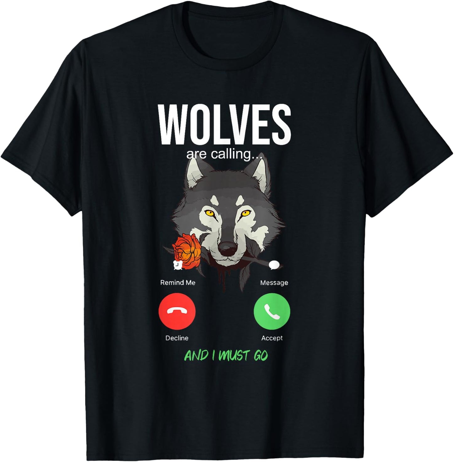 Wolves Are Calling - Wolf Wolves T-Shirt - T-Shirt | Black