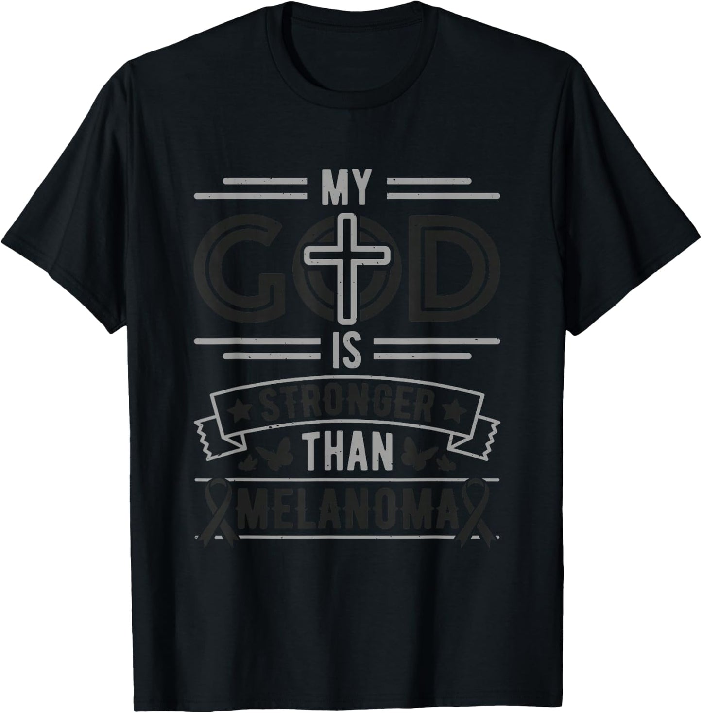 My God is Stronger Than Melanoma Survivor T-Shirt - T-Shirt | Black