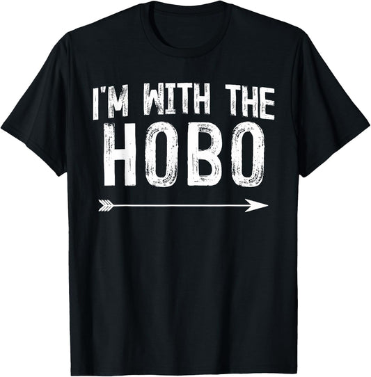 I'm With The Hobo Shirts Funny Halloween Couple Costume T-Shirt - T-Shirt | Black