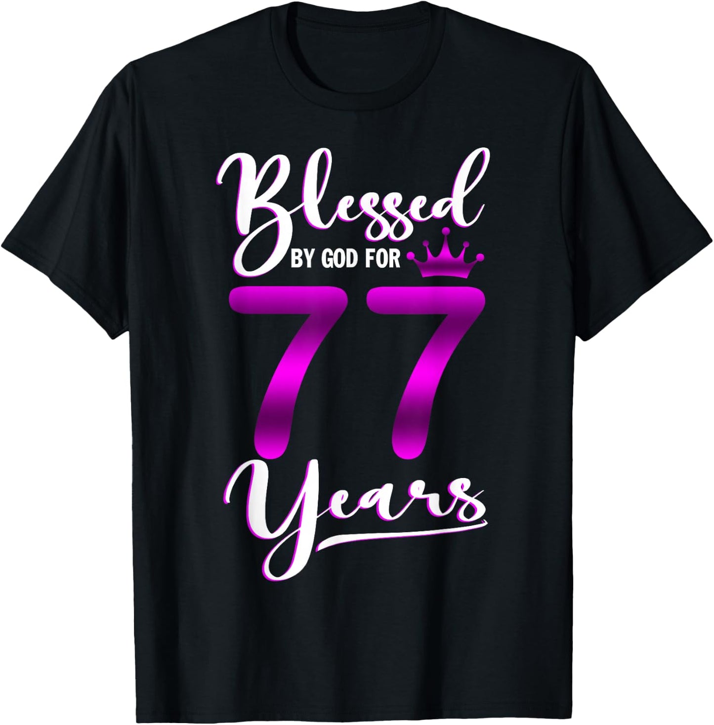 Vintage Blessed by God For 77 Years Old Happy 77th Birthday T-Shirt - T-Shirt | Black