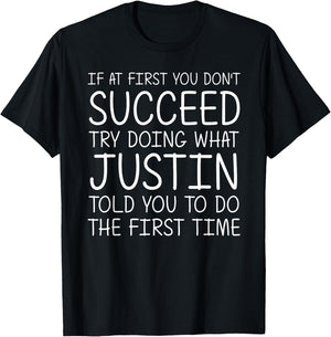 Justin Name Personalized Birthday Funny Christmas Joke T-Shirt - T-Shirt | Black