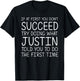 Justin Name Personalized Birthday Funny Christmas Joke T-Shirt - T-Shirt | Black