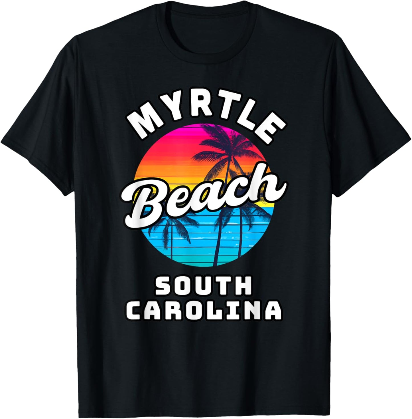 Myrtle Beach South Carolina Family Vacation Trip Souvenir T-Shirt - T-Shirt | Black