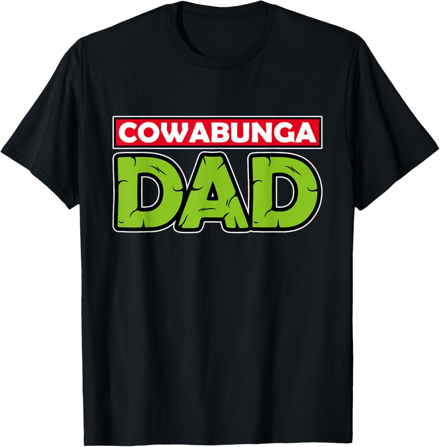Cowabunga Dad Father's Day T-Shirt - T-Shirt | Black
