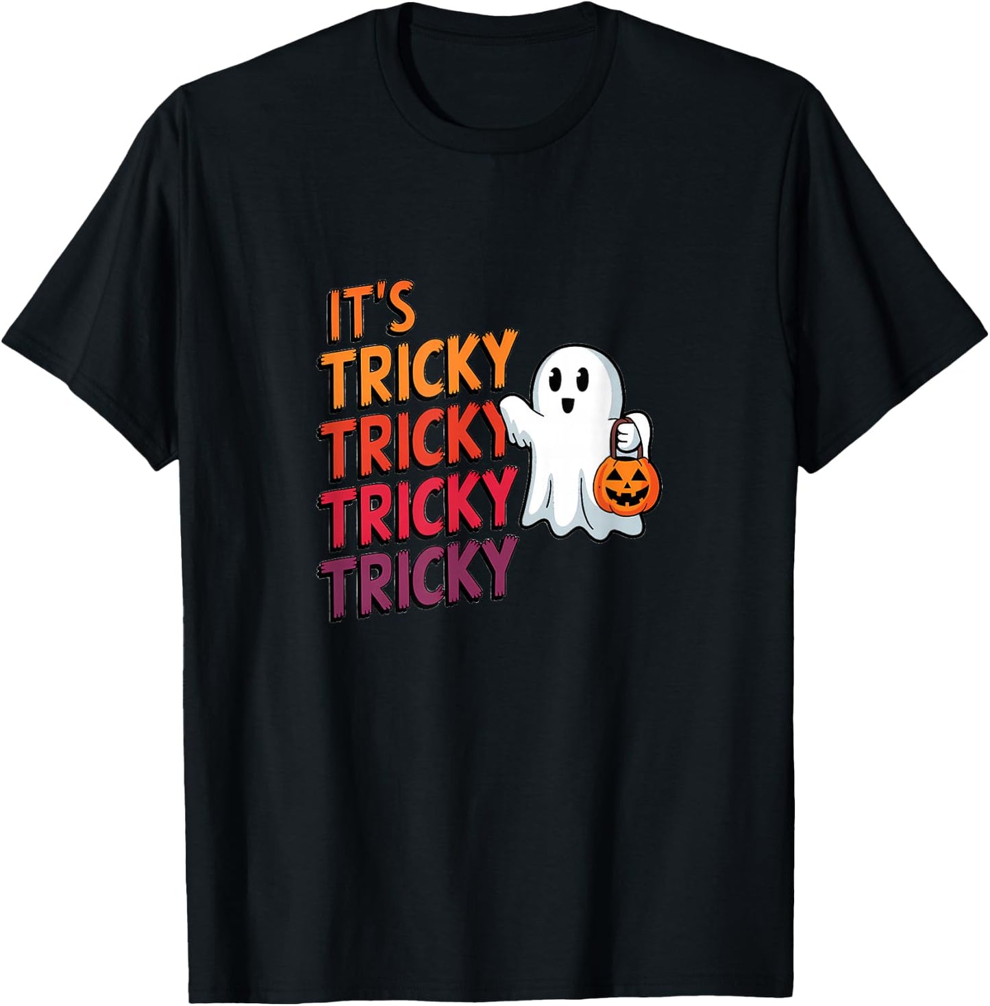 It’s Tricky Tricky Halloween Fun Ghost T-Shirt - T-Shirt | Black