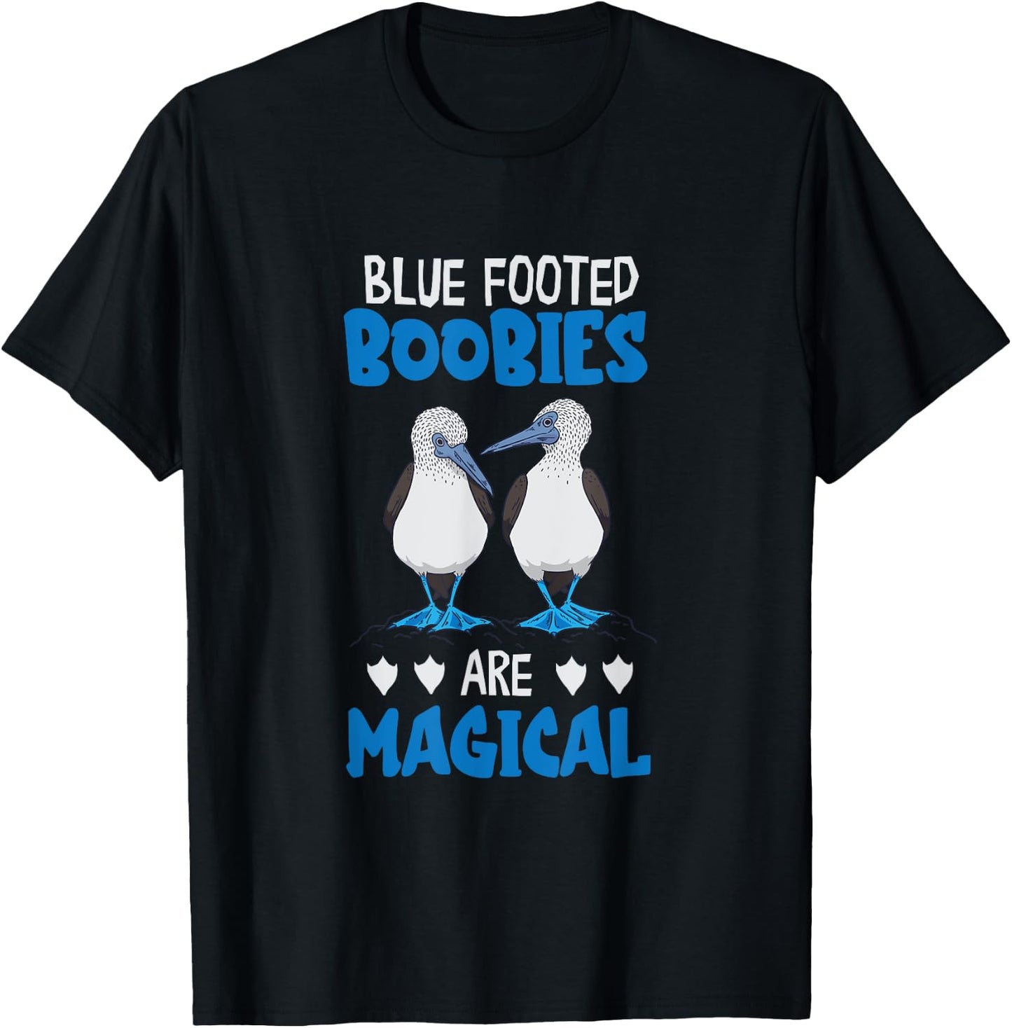 Blue Footed Boobies Magical Seabird Blue Footed Booby T-Shirt - T-Shirt | Black