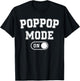 Grandpa Mode On Funny Soon To Be Poppop Gifts 1St Time Pop T-Shirt - T-Shirt | Black