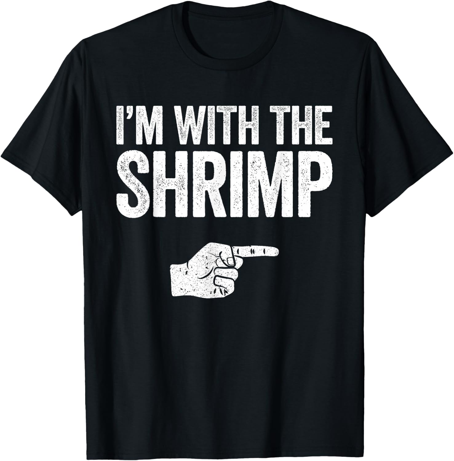 I'm with The Shrimp Shirt Adult Kids Matching Shrimp Costume T-Shirt - T-Shirt | Black
