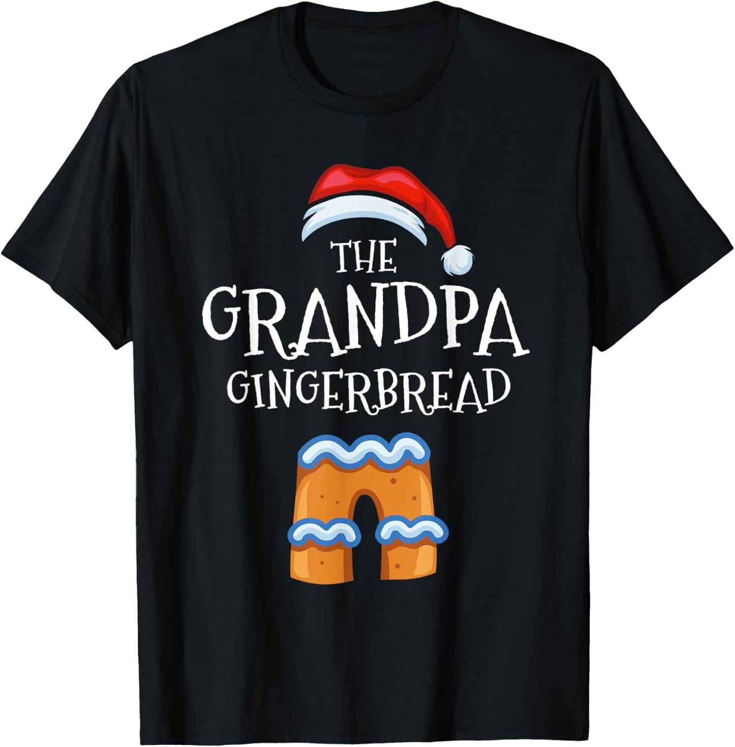 Grandpa Gingerbread Family Matching Group Christmas Gift T-Shirt - T-Shirt | Black