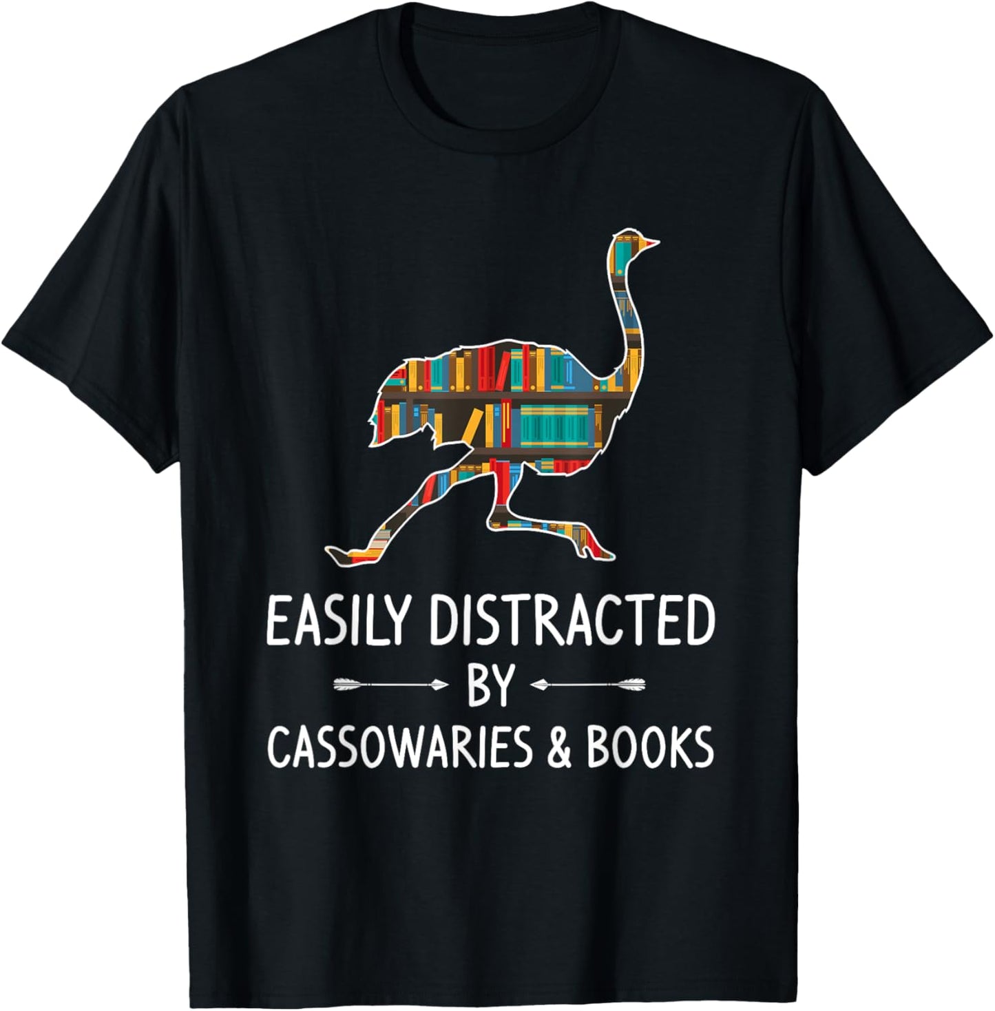 Easily Distracted By Cassowaries & Books Lover Gift Ostrich T-Shirt - T-Shirt | Black