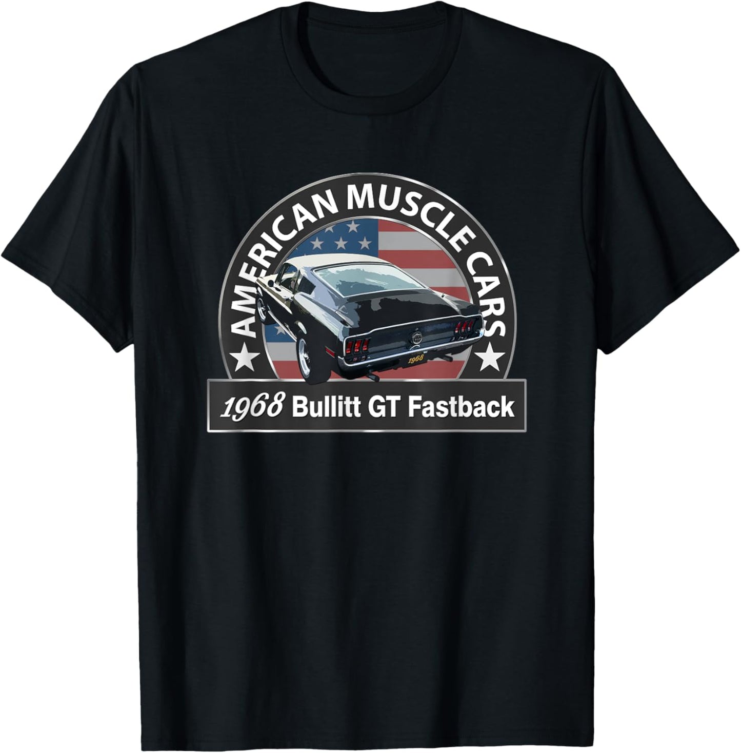 1968 Bullitt Gt Fastback, American Muscle Cars, Classic Cars T-Shirt - T-Shirt | Black