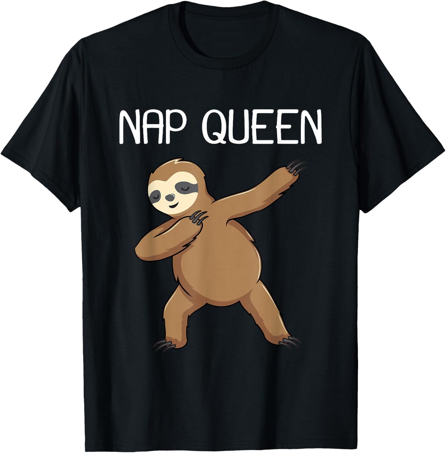 Nap Queen Lazy Dabbing Sloth Funny Napper Sleepy Women Gift T-Shirt - T-Shirt | Black