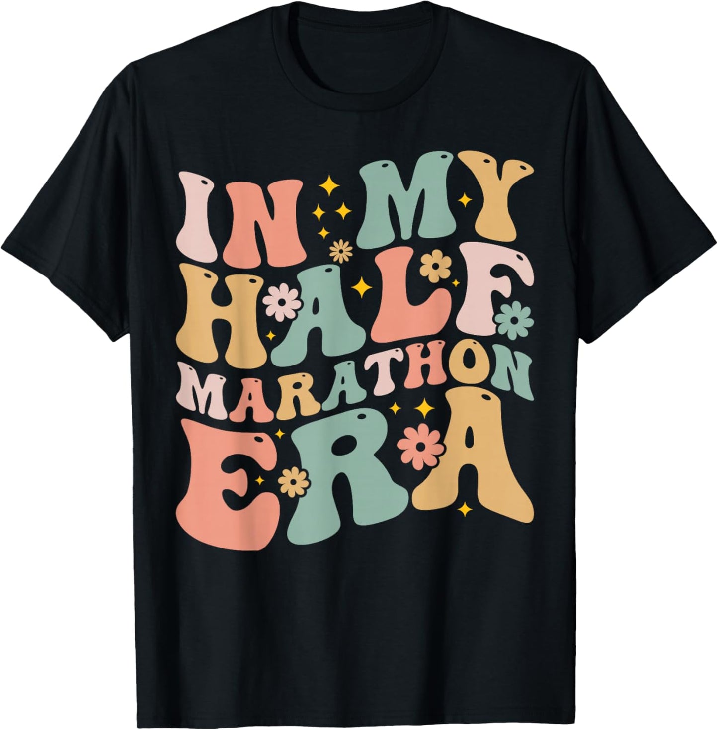 Marathon Running - In My Half Marathon Era T-Shirt - T-Shirt | Black