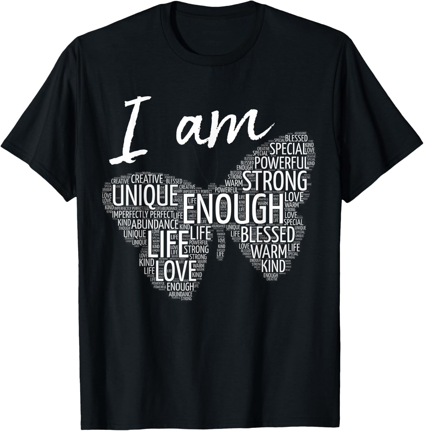 I Am Unique Strong Law of Attraction Positive Affirmation T-Shirt - T-Shirt | Black